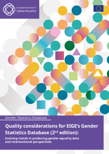 Quality considerations for EIGE’s Gender Statistics Database (2nd edition)